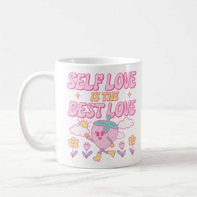 Selbst-Liebe ist die beste Liebe Kaffeetasse (Links)