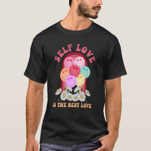 Selbst Liebe ist die beste Liebe Valentinstag Happ T-Shirt