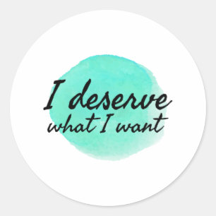 Selbst-Liebe motivierend Redewendungen für die Sel Runder Aufkleber