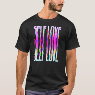 Selbst Liebe Trippy Psychedelic Colorful Drippy T-Shirt