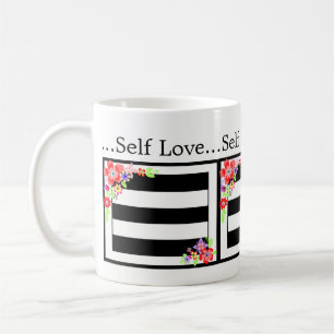"Selbst Liebe" wunderschöne Blumenmotivation Tasse