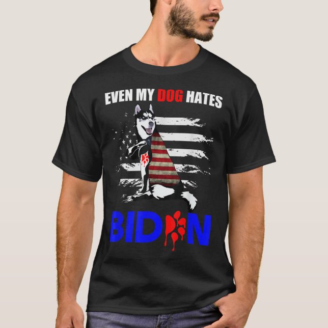 Selbst mein Hund hasst Biden USA Flag Husky T-Shirt (Vorderseite)
