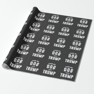 Selbst mein Hund hasst Trump Anti-Spaß Geschenkpapier