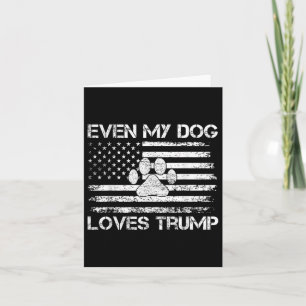 Selbst mein Hund Lieben Trump USA Flaggenwahl Trum Karte