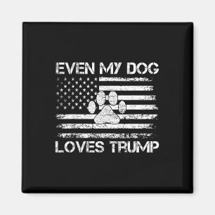 Selbst mein Hund Lieben Trump USA Flaggenwahl Trum Magnet