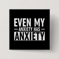 Selbst meine Angst hat Angst