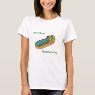 Selbst zentriertes mitochondriac T-Shirt