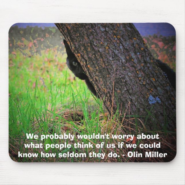 Selbstbewusstes Kätzchenmem mit Olin Miller Zitat Mousepad (Vorne)