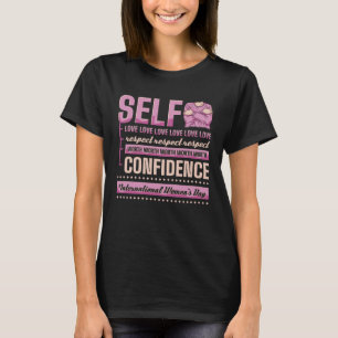 Selbstbewusstsein in der Liebe W T-Shirt