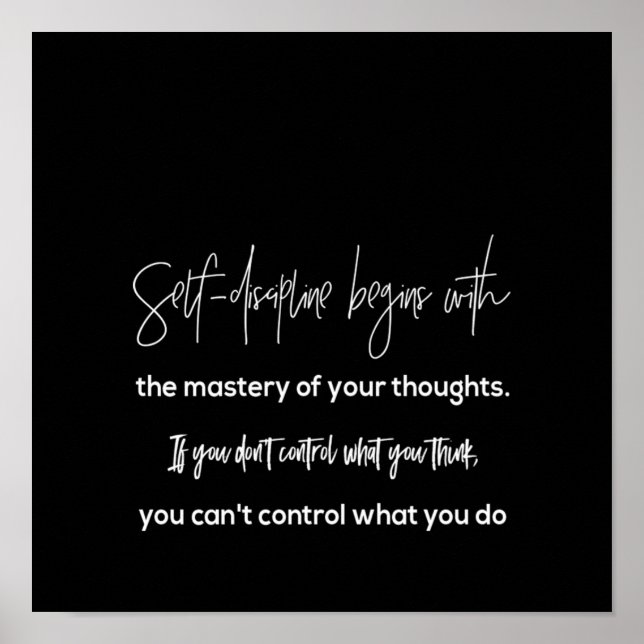 Selbstdisziplin beginnt mit der Beherrschung Ihres Poster (Vorne)
