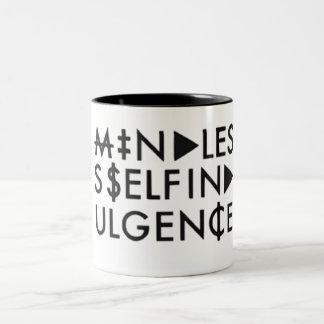 Selbstgefälligkeit Zweifarbige Tasse