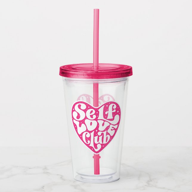 Selbstliebe-Club Acryltrinkbecher (Vorderseite)