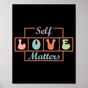 Selbstliebe ist wichtig poster
