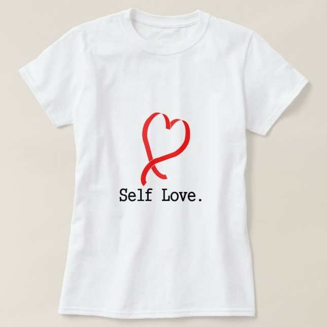 SelbstLiebe-Weiß T-Shirt (Design vorne)