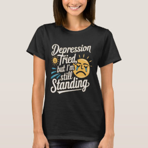 Selbstmord Bewusstsein Depression Angst Psychische T-Shirt