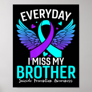 Selbstmord-Bewusstsein Shirt Bruder Selbstmordpräv Poster