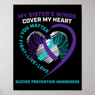 Selbstmordbekanntheits-Shirts Schwester In Liebend Poster