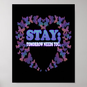 Selbstmordbewusstsein Bleibe Morgen braucht Sie Poster