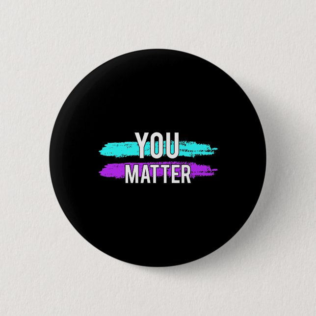 Selbstmordbewusstsein, das Sie Problem Design Gesc Button (Vorderseite)