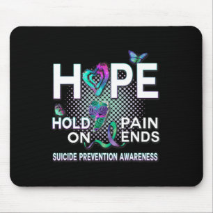 Selbstmordbewusstsein Hoffnung Akronym Halten an S Mousepad