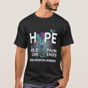 Selbstmordbewusstsein Hoffnung Akronym Halten an S T-Shirt