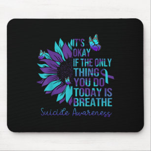 Selbstmordbewusstsein ist in Ordnung, wenn man nur Mousepad
