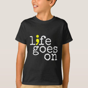Selbstmordbewusstsein Positives Leben auf Semicolo T-Shirt