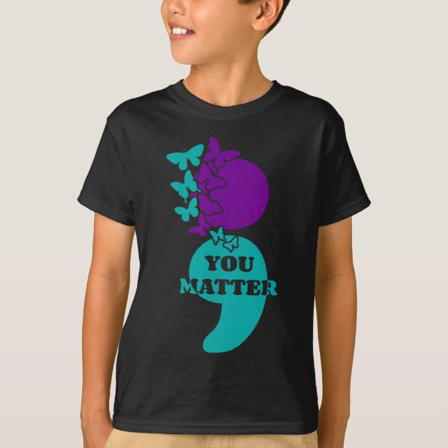 Selbstmordbewusstsein Semicolon You Problem T-Shirt (Vorderseite)