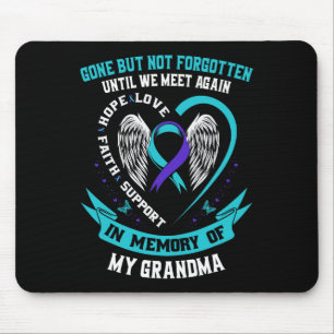 Selbstmordbewusstsein Shirt Oma Gone, aber nicht v Mousepad