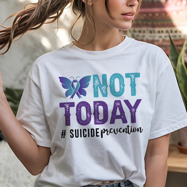 Selbstmordprävention heute nicht T-Shirt (Von Creator hochgeladen)
