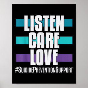 Selbstmordprävention Hören Pflege Liebe _ Ich Für Poster