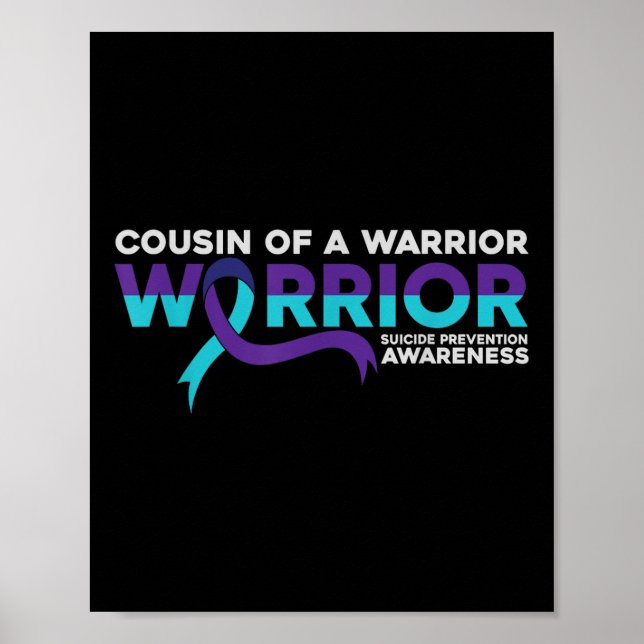 Selbstmordpräventionsbewusstsein Cousin eines Krie Poster (Vorne)