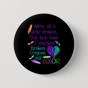 Selbstmordpräventionsbewusstsein Gebrochene Buntst Button