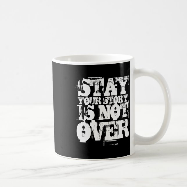 Selbstmordpräventionsbewusstsein _ Ihre Geschichte Kaffeetasse (Rechts)