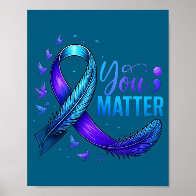 Selbstmordpräventionsbewusstsein Sie Teal &amp; Li Poster (Vorne)