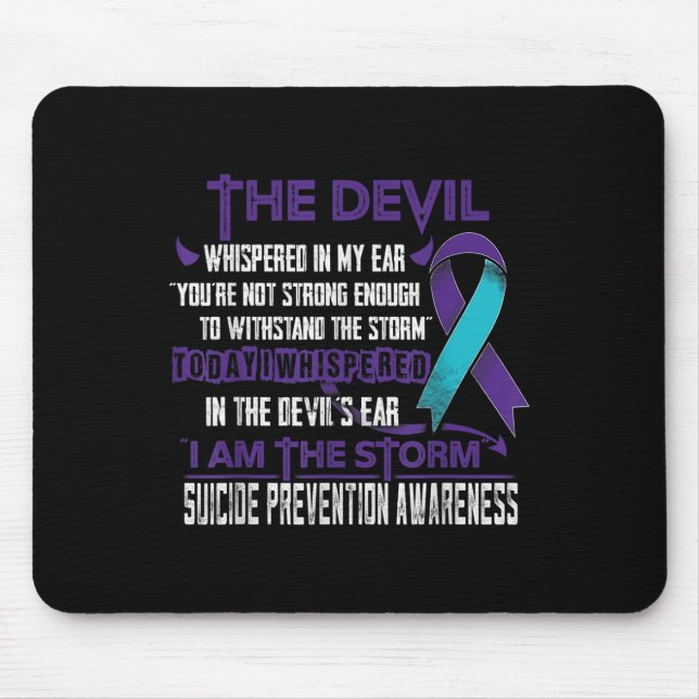 Selbstmordverhütung Bewusstsein, ich bin der Sturm Mousepad (Vorne)