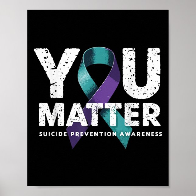 Selbstmordverhütungsshirt Selbstmordbewusstsein  Poster (Vorne)