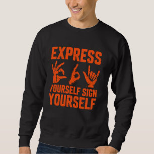 Selbstsignieren Sweatshirt