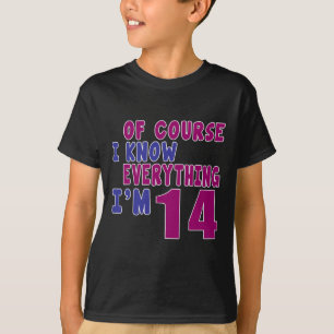 Selbstverständlich weiß ich, dass alles ich 14 b T-Shirt