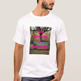 Selbstvertrauen beginnt von innen T-Shirt