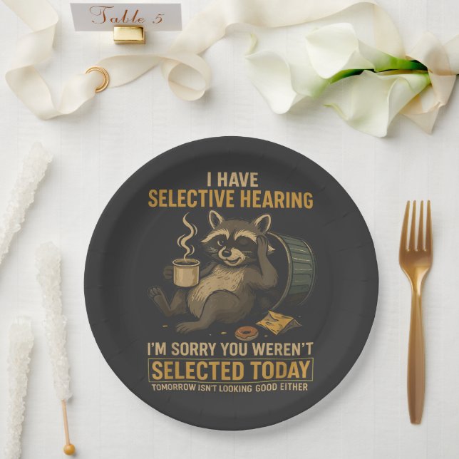 Selective Hearing Funny Raccoon Coffee Pappteller (Hochzeit)