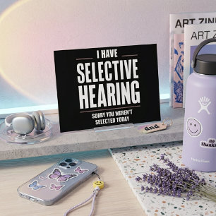 Selektive Anhörung Sorry Funny Sprichwort humorvol Postkarte