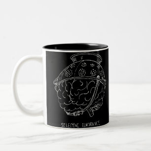 Selektive Ignoranz Zweifarbige Tasse