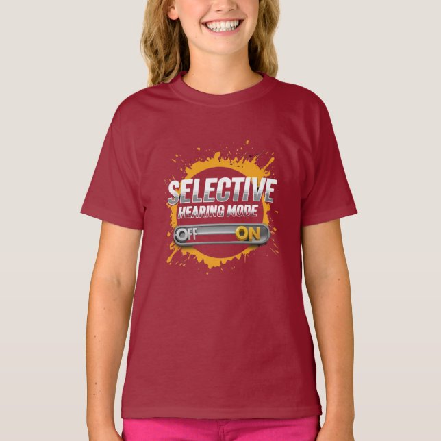 "Selektiver Hörmodus: ON" Kinder T-Shirt (Vorderseite)