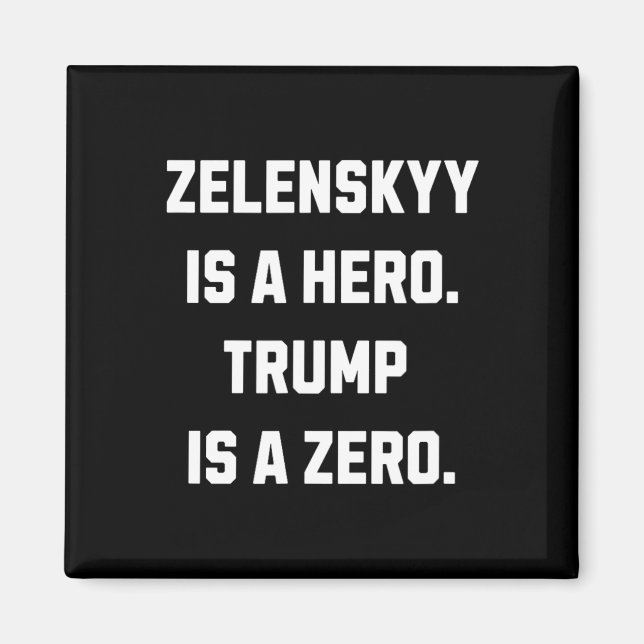 Selenskyj ist ein Held.  Magnet (Vorne)