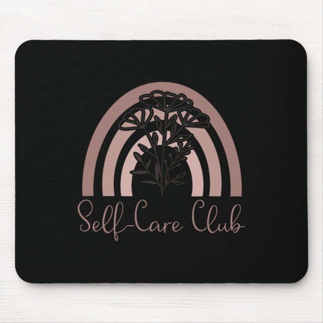 Self-Care Club Sprichwort Mental Health Awareness  Mousepad (Vorne)