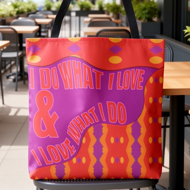 Self Expression Purple Orange Patterned (Doing what you love looks even better as a tote. Bright orange & purple motivation.)