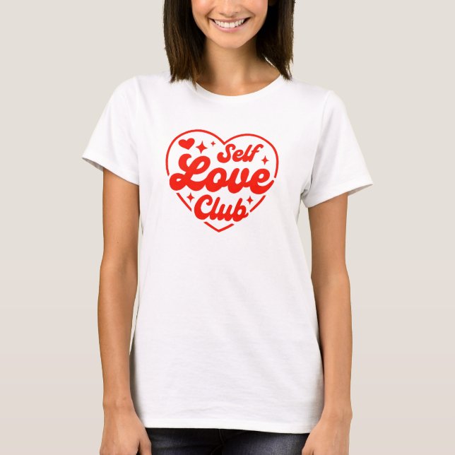 Self Liebe Club Tshirt (Vorderseite)