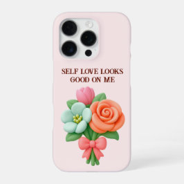 Self Love Looks Good On Me Blumen-Handyhülle iPhone 16 Pro Hülle