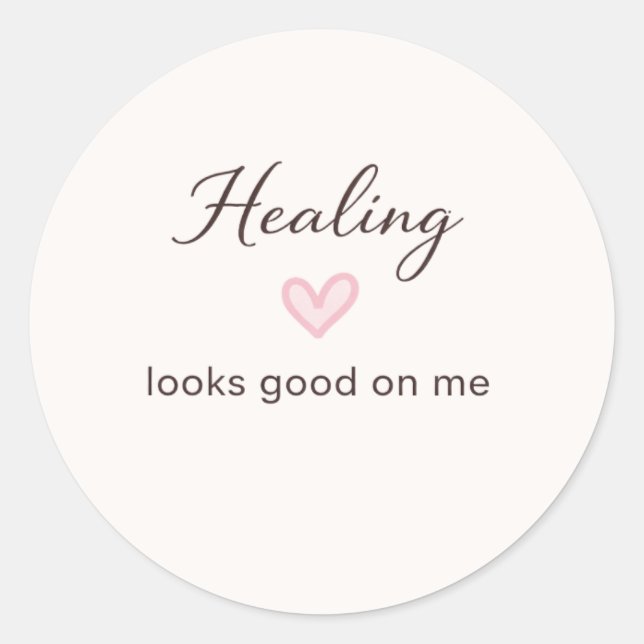 Self Love Quote Healing Looks Good On Me Minimal D Runder Aufkleber (Vorderseite)